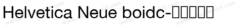 Helvetica Neue boidc字体转换